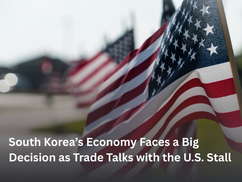 South Korea’s Economy Faces a Big Decision as Trade Talks with the U.S. Stall
