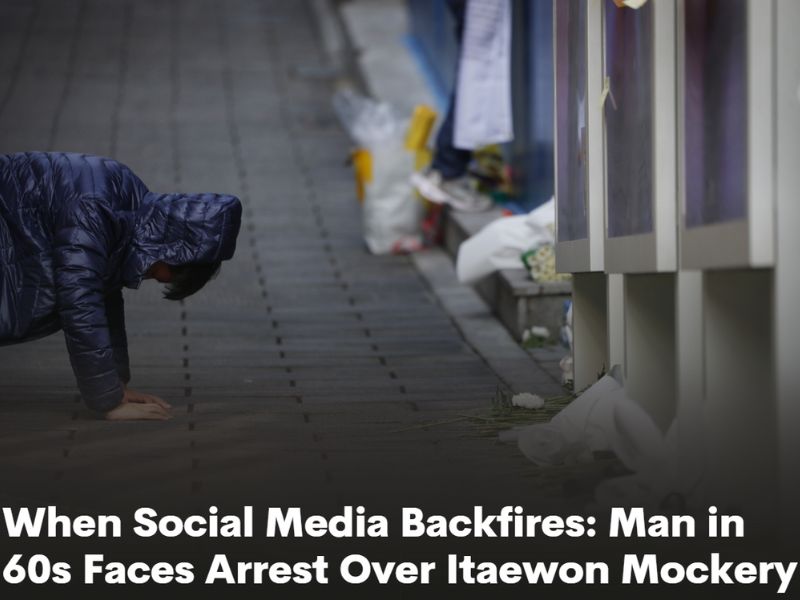 When Social Media Backfires: Man in 60s Faces Arrest Over Itaewon Mockery