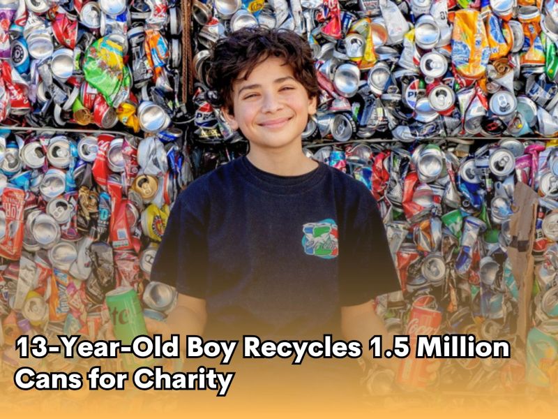 13-Year-Old Boy Recycles 1.5 Million Cans for Charity