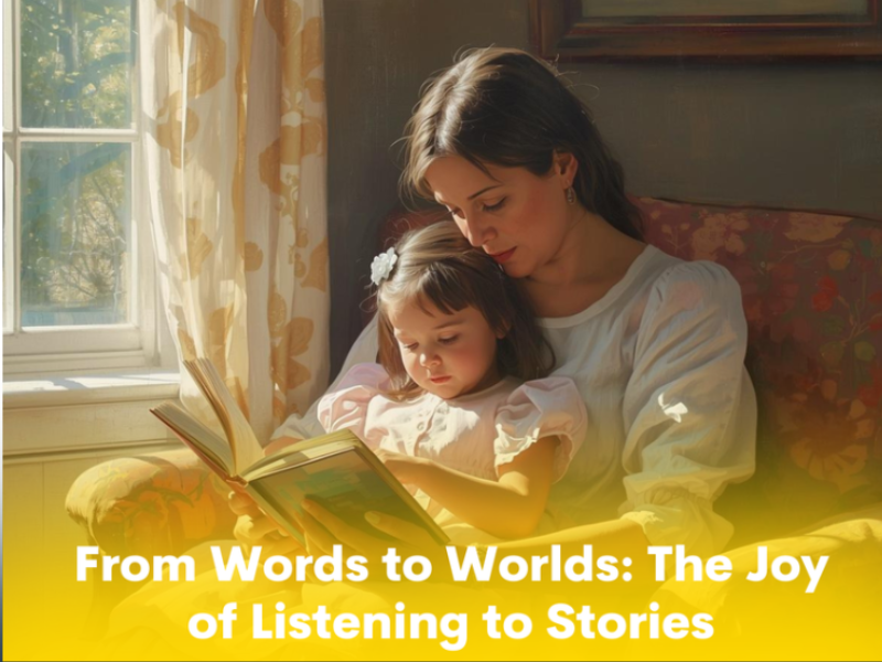From Words to Worlds: The Joy of Listening to Stories