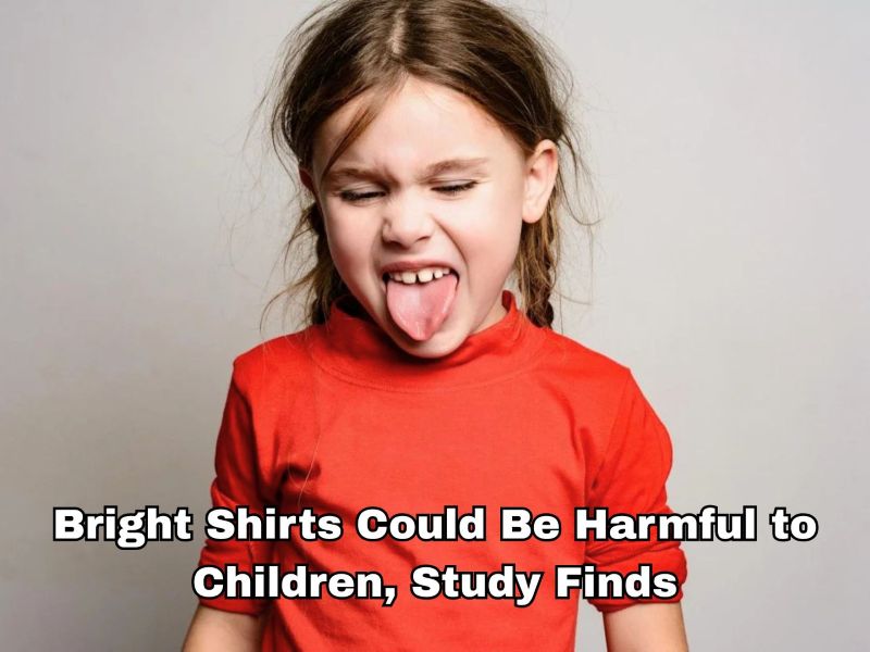 Bright Shirts Could Be Harmful to Children, Study Finds