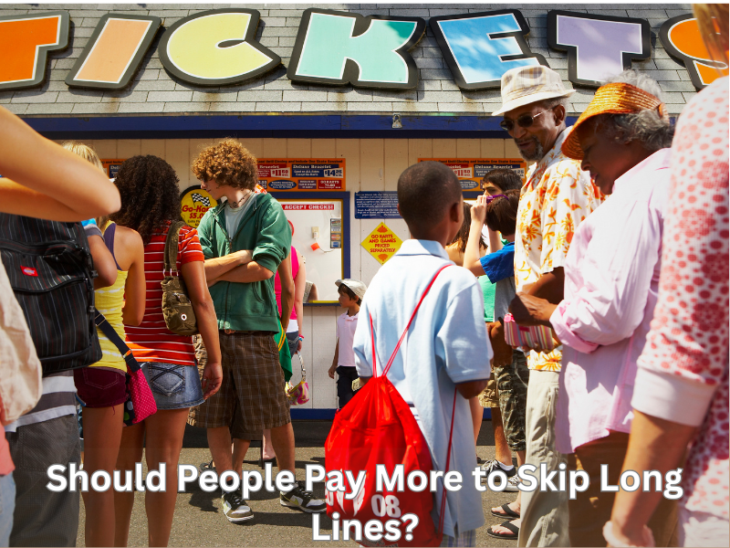 Should People Pay More to Skip Long Lines?