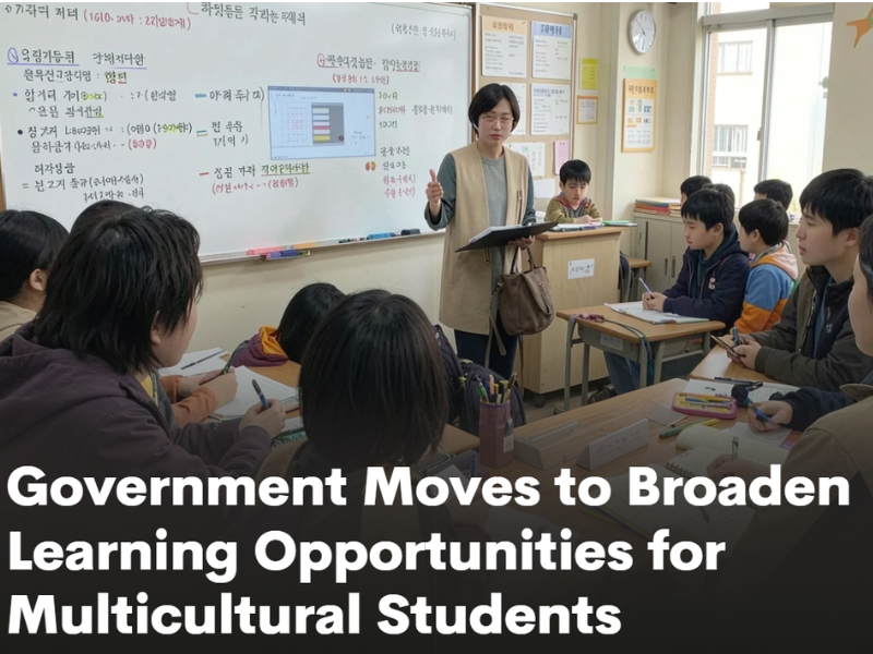 Government Moves to Broaden Learning Opportunities for Multicultural Students