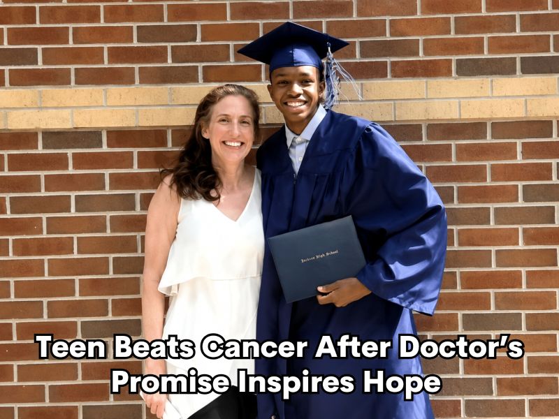 Teen Beats Cancer After Doctor’s Promise Inspires Hope